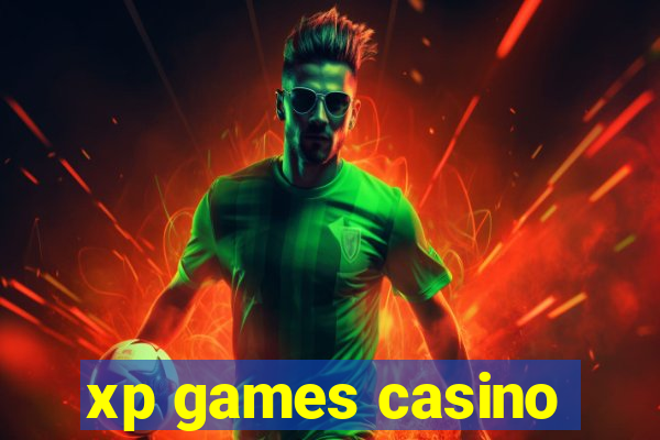 xp games casino